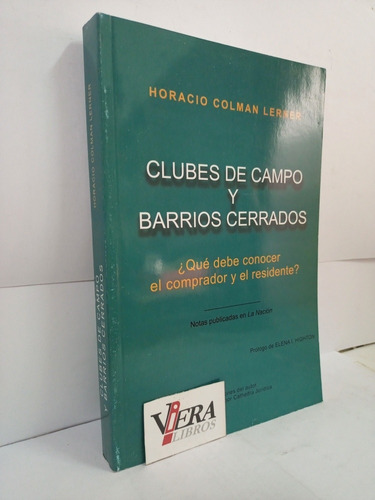 Clubes De Campo Y Barrios Cerrados - Colman Lerner 