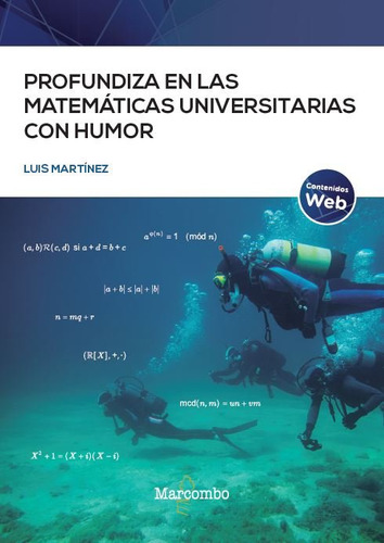 Libro Profundiza En Las Matematicas Universitarias Con Hu...