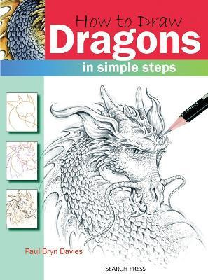 Libro How To Draw: Dragons : In Simple Steps - Paul Bryn ...