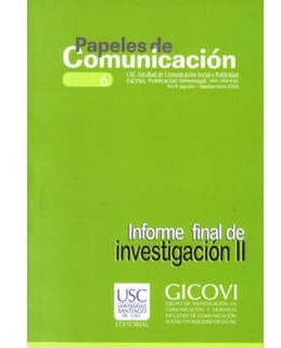Papeles De Comunicación No 6 Informe Final De Investigación 