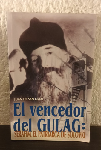 El Vengador De Gulag - Juan De San Grial