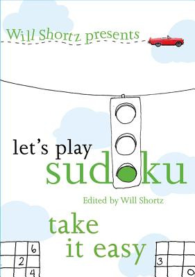 Libro Will Shortz Presents Let's Play Sudoku: Take It Eas...