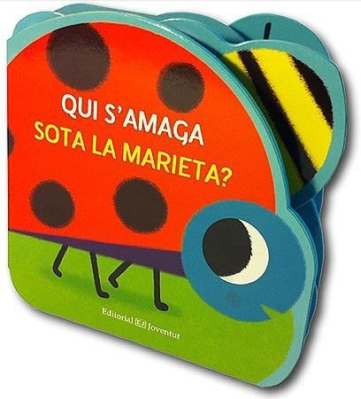 Qui S'amaga Sota La Marieta? (libro Original)