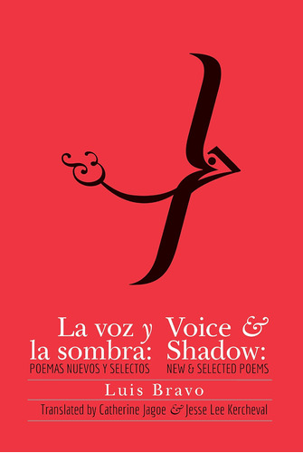 Libro: Voz Y Sombra: Poemas Nuevos Y Seleccionados