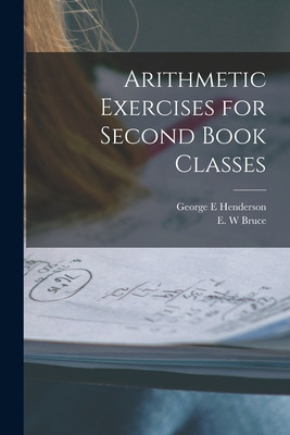 Libro Arithmetic Exercises For Second Book Classes [micro...