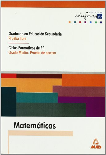 Matematicas Graduado En Educacion Secundaria -prueba Libre-