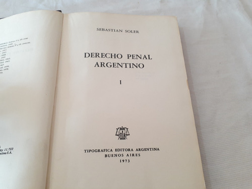 Derecho Penal Argentino S Soler Tipografica Argentina