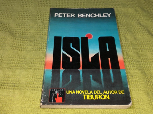 Isla - Peter Benchley - Atlántida