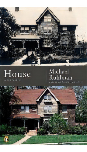House, De Michael Ruhlman. Editorial Penguin Books, Tapa Blanda En Inglés