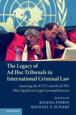 Libro The Legacy Of Ad Hoc Tribunals In International Cri...