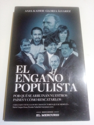 El Engaño Populista. Axel Káiser 