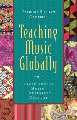 Libro Teaching Music Globally : Experiencing Music, Expre...