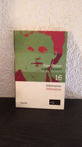 Athénaïsse (bilingüe) - Kate Chopin