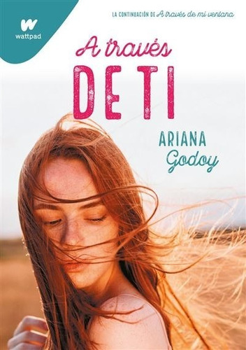 A Traves De Ti - Ariana Godoy - Montena - Libro
