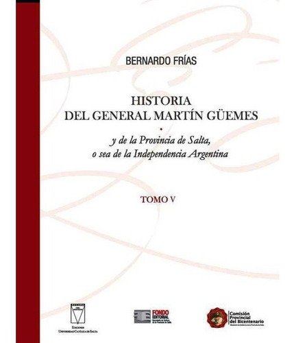 Historia (v) Del General Martin Guemes