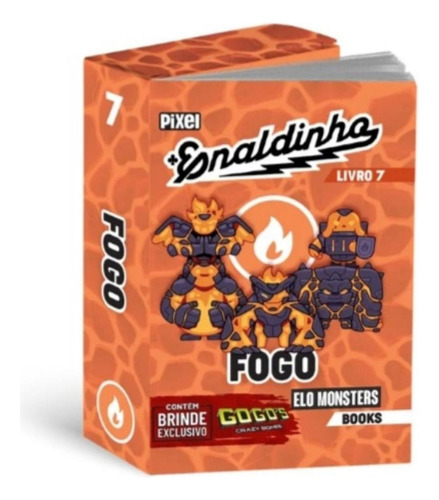 Elo Monster Book Flow Pack Enaldinho Gogo's Fogo - Contem Um Boneco + Um Livro