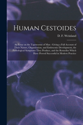 Libro Human Cestoides: An Essay On The Tapeworms Of Man: ...