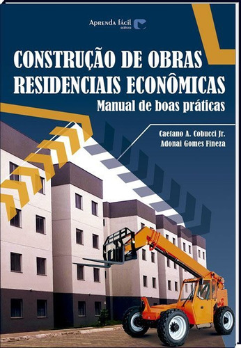 Construção De Obras Residenciais Econômicas