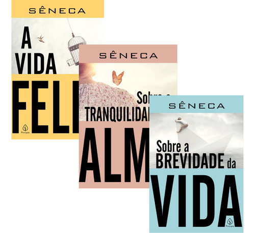 Livros Sêneca A Vida Feliz + Sobre A Tranquilidade Da Alma +