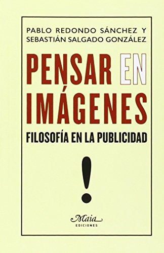 Libro Pensar En Imágenes De Redondo Sánchez Pablo Maia