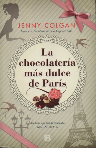 La Chocolatería Más Dulce De París Jenny Colgan