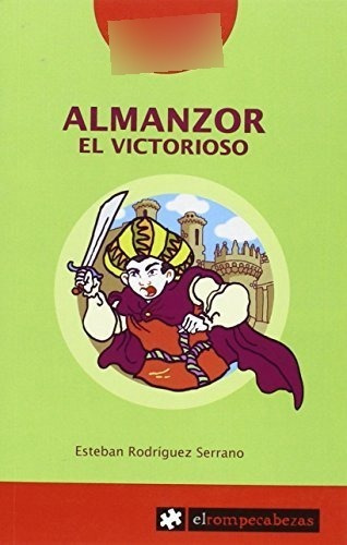 Almanzor El Victorioso: 53 (sabelotod@s)