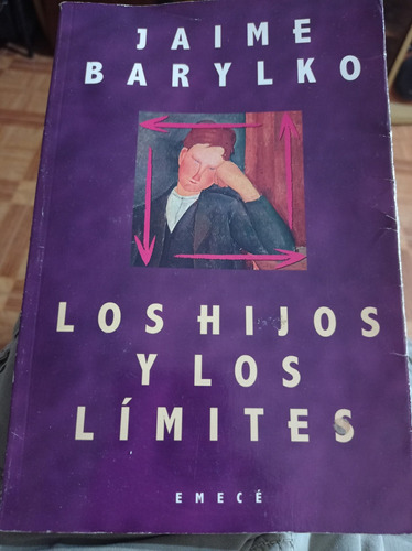 Los Hijos Y Los Limites - Jaime Barylko