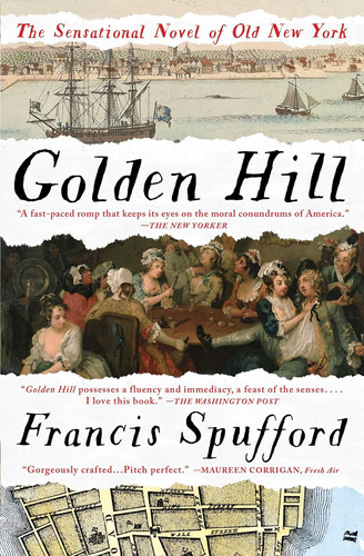 Libro:  Golden Hill: A Novel Of Old New York