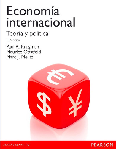Economía Internacional: Teoría Y Política - 10/ed - Krugman