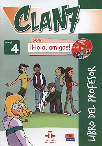 Libro Clan 7 Con Hola, Amigos! 4 Libro Del Profesor + 2 Cd +