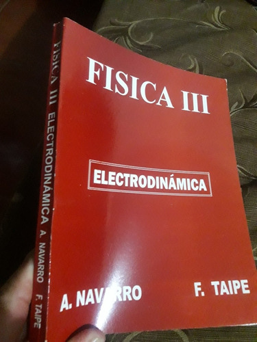 Libro Fisica Electrodinamica Tomo 3 Navarro Taipe