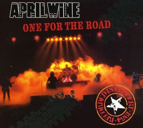 April Wine One For The Road (live In Otta Canada Import Cd