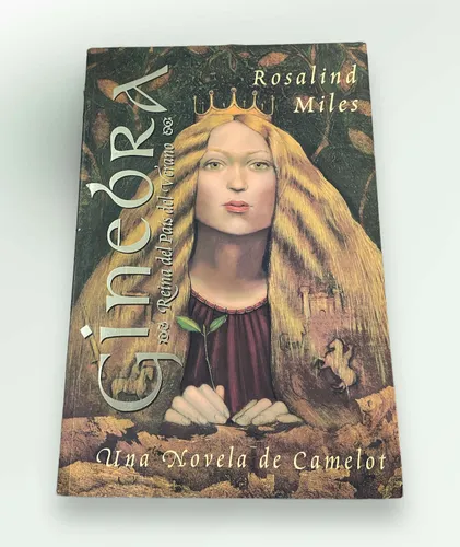 Ginebra Reina Del País Del Verano - Rosalind Miles (2720) (Usado)
