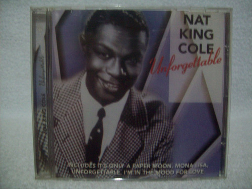 Cd Nat King Cole- Unforgettable- 14 Sucessos