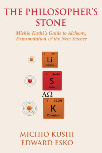 Libro: The Philosopherøs Stone: Michio Kushiøs Guide To &