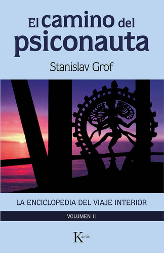Libro El Camino Del Psiconauta Vol 2 - Stanislav Grof