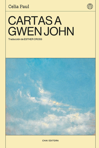 Cartas A Gwen John - Celia Paul
