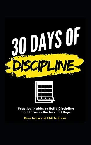 Libro: 30 Days Of Discipline: Practical Habits To Build And