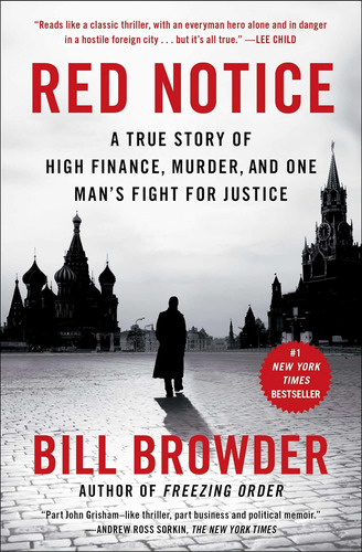 Libro: Red Notice: A True Story Of Finance, Murder, And One 