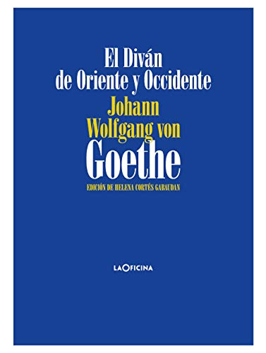 Libro El Diván De Oriente Y Occidente De Von Goethe Johann W