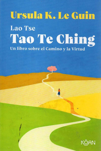 Tao Te Ching Ursula K Le Guin 