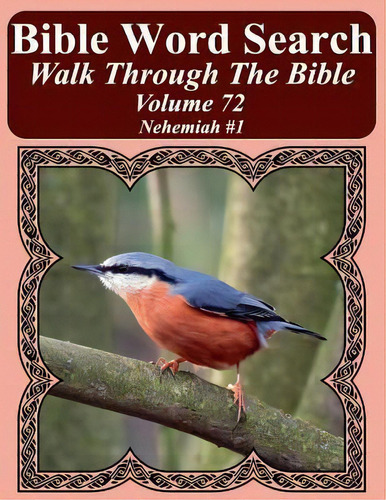Bible Word Search Walk Through The Bible Volume 72 : Nehemiah #1 Extra Large Print, De T W Pope. Editorial Createspace Independent Publishing Platform, Tapa Blanda En Inglés