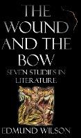 Libro The Wound And The Bow : Seven Studies In Literature...