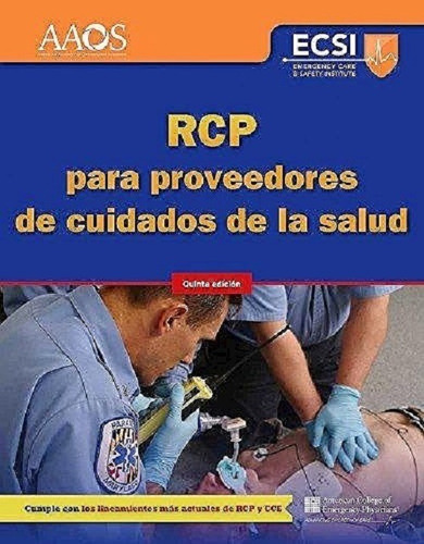 Rcp Para Proveedores De Cuidados De La Salud 5ta Ed 