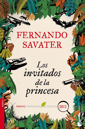 Los invitados de la princesa, de Savater, Fernando. Serie Fuera de colección Editorial Booket México, tapa blanda en español, 2013