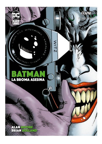 Imagen 1 de 4 de Batman La Broma Asesina Dc Black Label Alan Moore Comic Ovni
