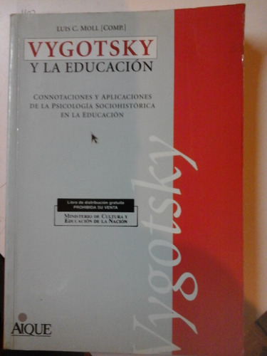 Vygotsky Y La Educacion - Connotaciones Y Aplicaciones- L2 
