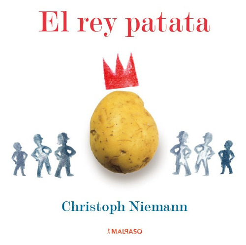 El Rey Patata - Niemann, Christoph -(t.dura) - *