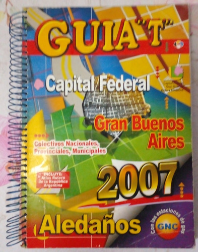 Guia T 2007 Capital Federal Aledaños Gran Bsas