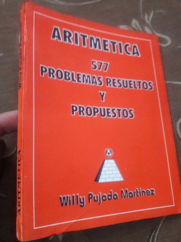 Libro Aritmética 577 Problemas Resueltos Y Propuestos Willy